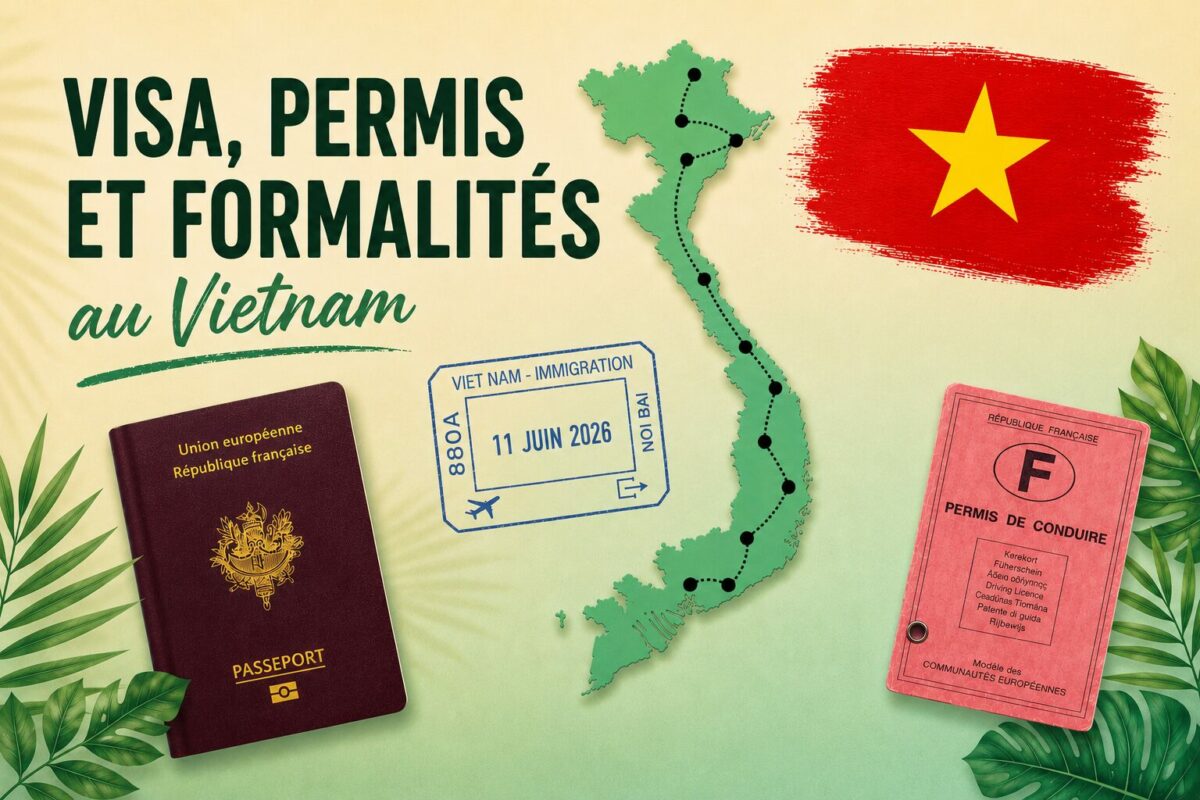 Formalités pour voyager au Vietnam : visa, passeport et règles essentielles 🇫🇷 🇧🇪🇨🇭🇱🇺 🇨🇦